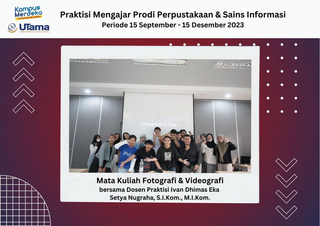 Implementasi MBKM Praktisi Mengajar dalam Mata Kuliah Fotografi dan Videografi