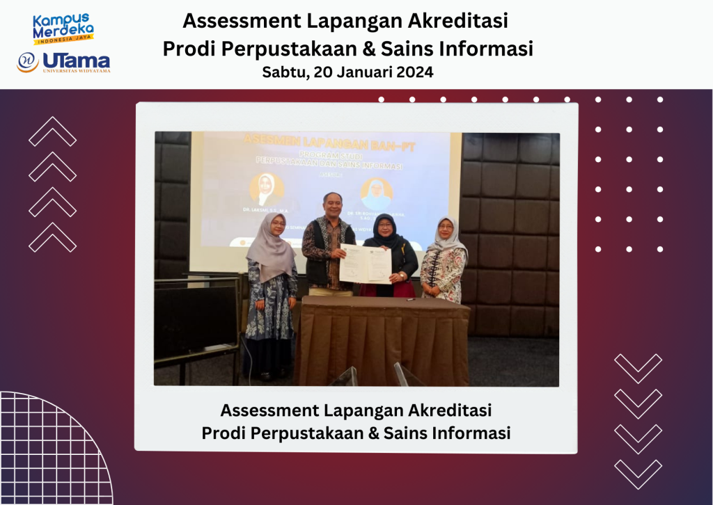 Assessment Lapangan Akreditasi Prodi Perpustakaan & Sains Informasi